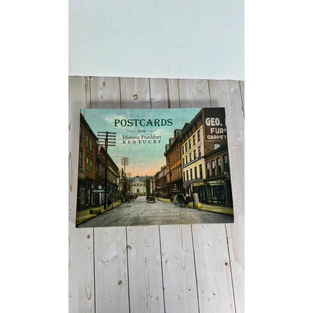 Postcards from Historic Frankfort Kentucky Hatter Burch 2015 1st Ed Signed Local